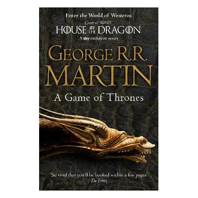 A Game of Thrones (A Song of Ice and Fire, Book 1) George R.R. Martin HarperVoyager