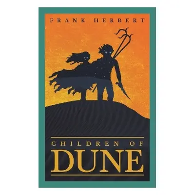 Children Of Dune: The inspiration for the blockbuster film Frank Herbert Gollancz 0127