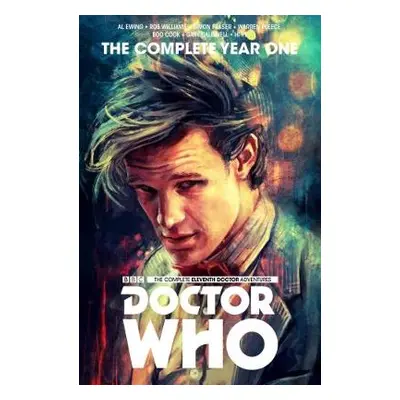 Doctor Who: The Eleventh Doctor Complete Year One Al Ewing Titan Comics