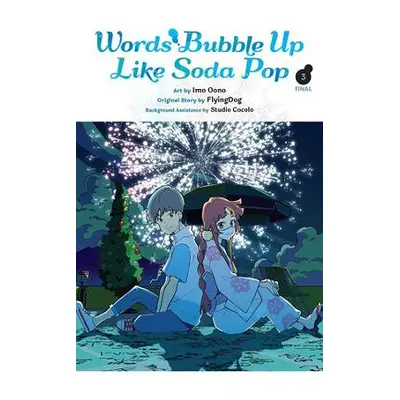 Words Bubble Up Like Soda Pop, Vol. 3 (manga) Yen Press 0123 Kevin Gifford