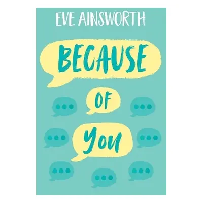 Because of You Eve Ainsworth Barrington Stoke Ltd