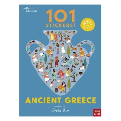 British Museum 101 Stickers! Ancient Greece Nosy Crow Ltd