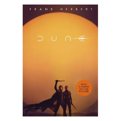 Dune: now a major blockbuster film Frank Herbert Hodderscape