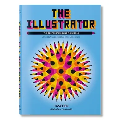 The Illustrator. The Best from around the World Taschen GmbH 0925