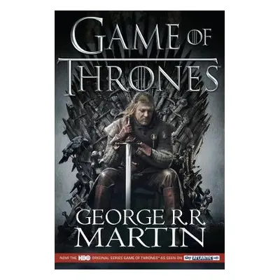 A Game of Thrones (A Song of Ice and Fire, Book 1) George R.R. Martin HarperVoyager