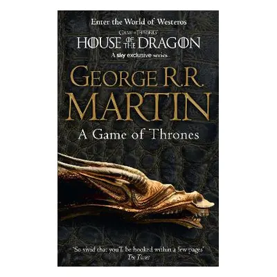 A Game of Thrones (A Song of Ice and Fire, Book 1) George R.R. Martin HarperVoyager