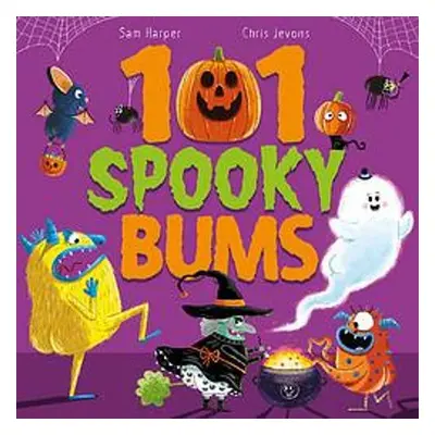 101 Spooky Bums Sam Harper Hodder Children's Books 2020 Paperback / softback