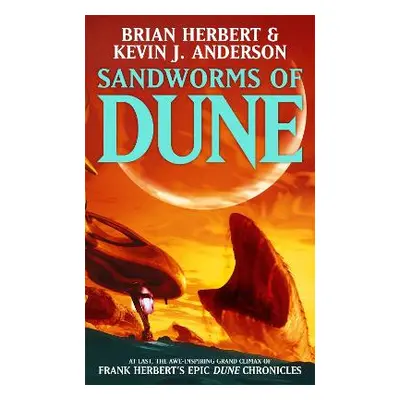 Sandworms of Dune Kevin J Anderson Hodder Paperback 0401