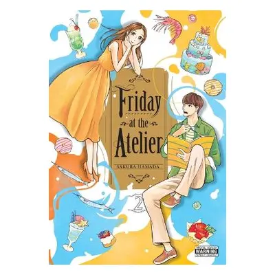 Friday at the Atelier, Vol. 2 Sakura Hamada Yen Press 0820