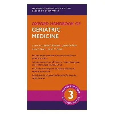 Oxford Handbook of Geriatric Medicine Sarah C. Smith Oxford University Press